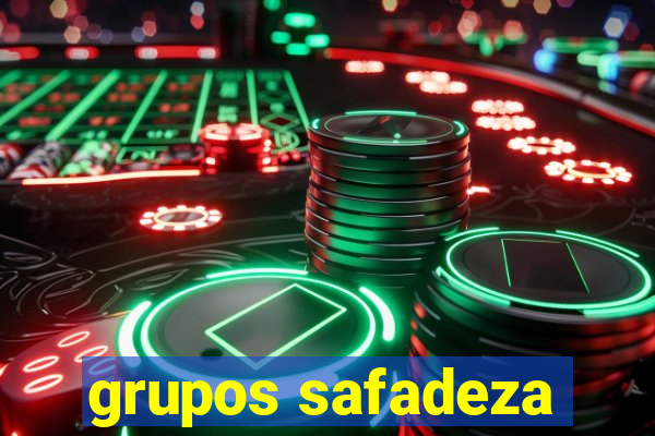 grupos safadeza