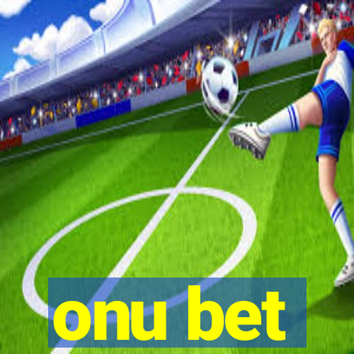 onu bet