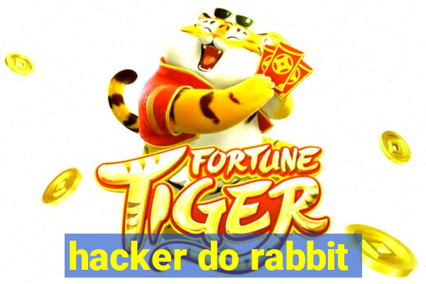 hacker do rabbit