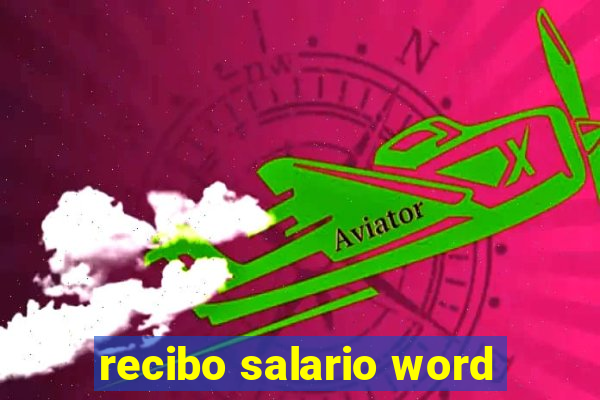 recibo salario word