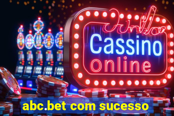 abc.bet com sucesso