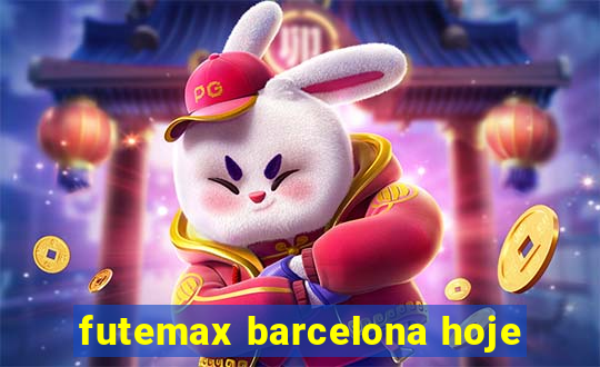 futemax barcelona hoje