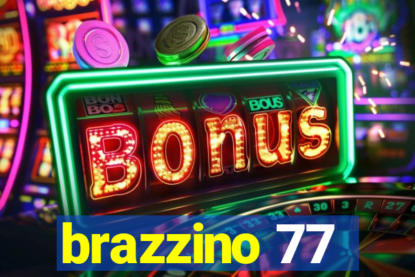 brazzino 77