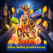 suite betha professores