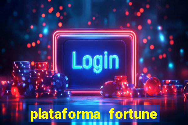 plataforma fortune tiger que mais paga