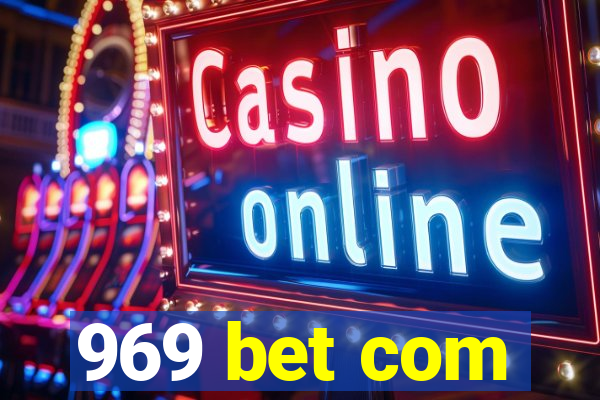 969 bet com