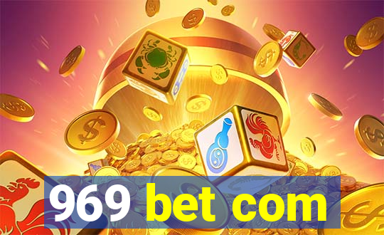 969 bet com