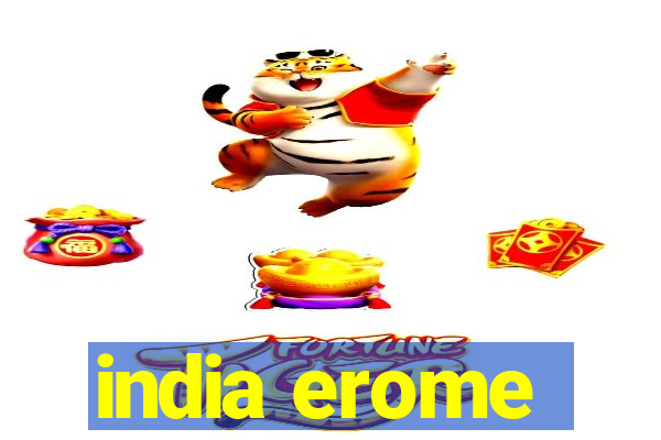 india erome