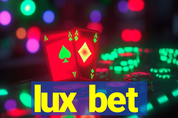 lux bet