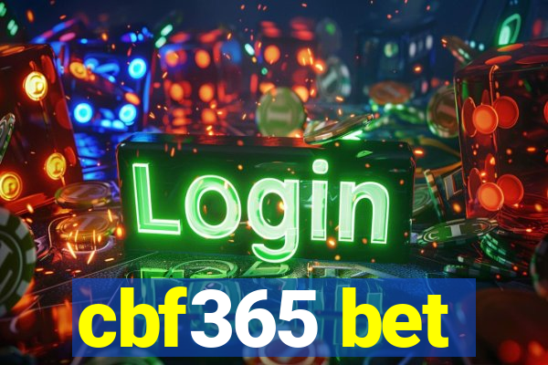 cbf365 bet