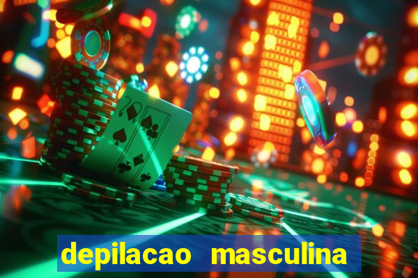 depilacao masculina porto alegre