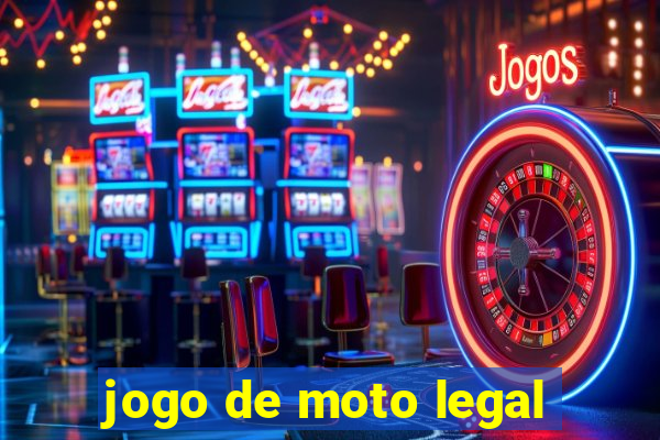 jogo de moto legal