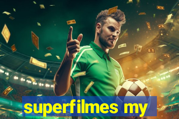 superfilmes my