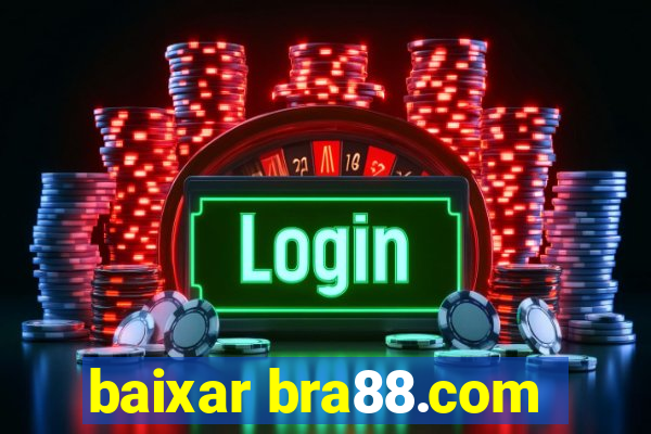 baixar bra88.com