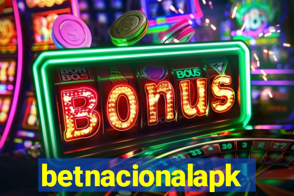 betnacionalapk