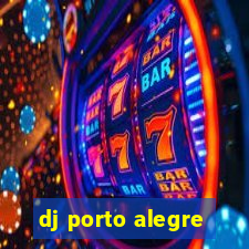 dj porto alegre