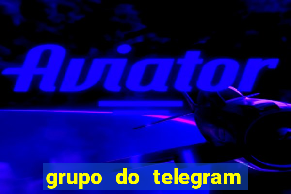 grupo do telegram mais de 18