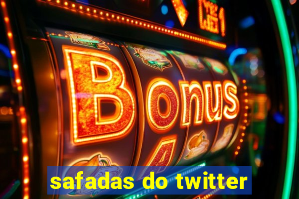 safadas do twitter