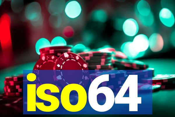 iso64