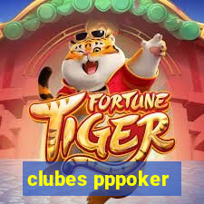 clubes pppoker