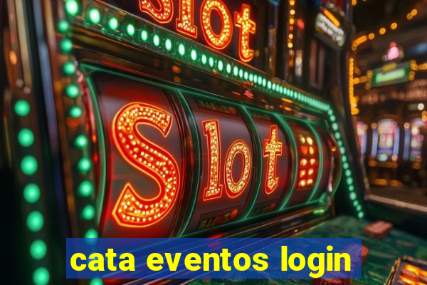 cata eventos login