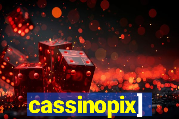 cassinopix]