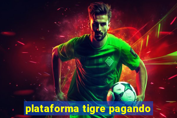 plataforma tigre pagando