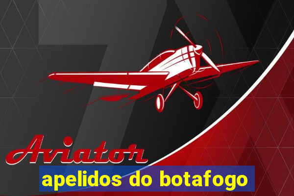 apelidos do botafogo