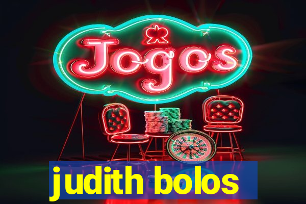 judith bolos