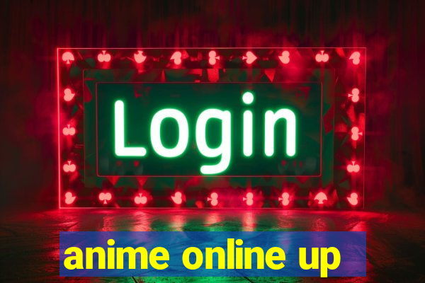 anime online up