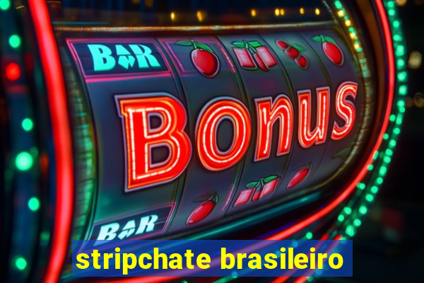 stripchate brasileiro