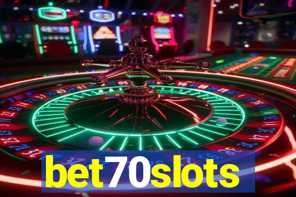 bet70slots