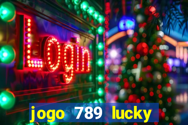 jogo 789 lucky paga mesmo