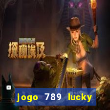 jogo 789 lucky paga mesmo