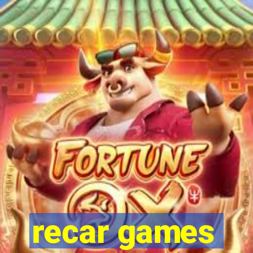 recar games