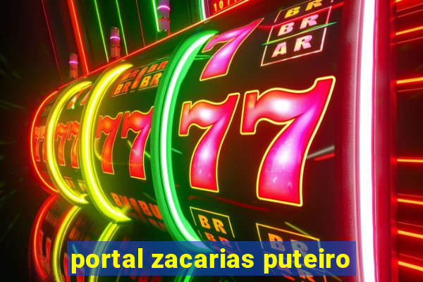 portal zacarias puteiro