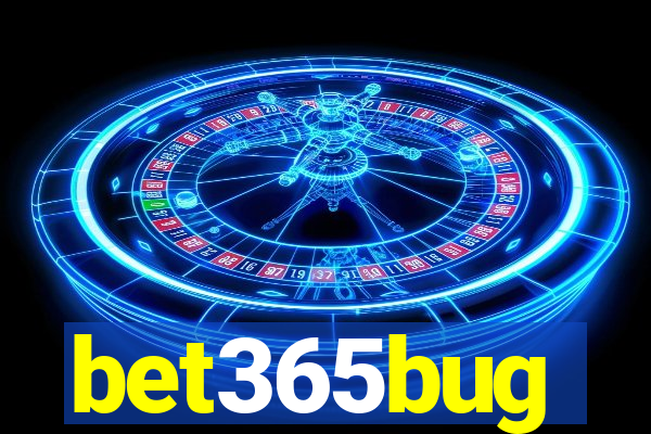 bet365bug