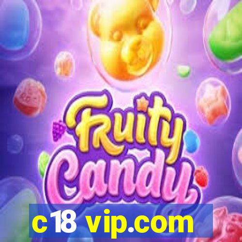 c18 vip.com