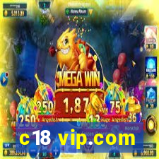 c18 vip.com