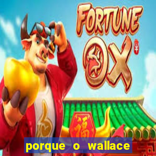 porque o wallace saiu do cruzeiro