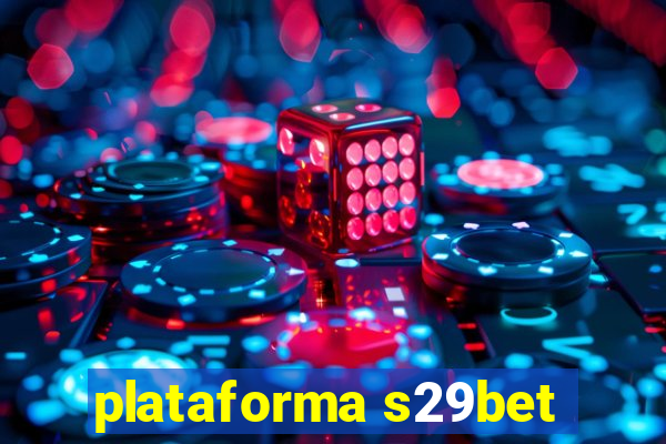 plataforma s29bet