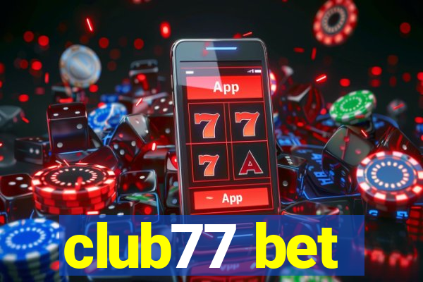 club77 bet