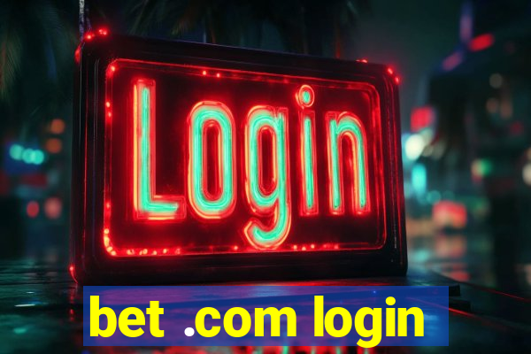 bet .com login