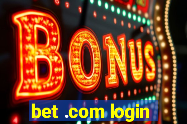 bet .com login