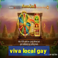 viva local gay