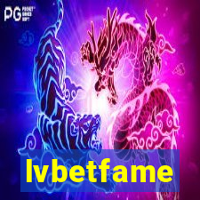 lvbetfame