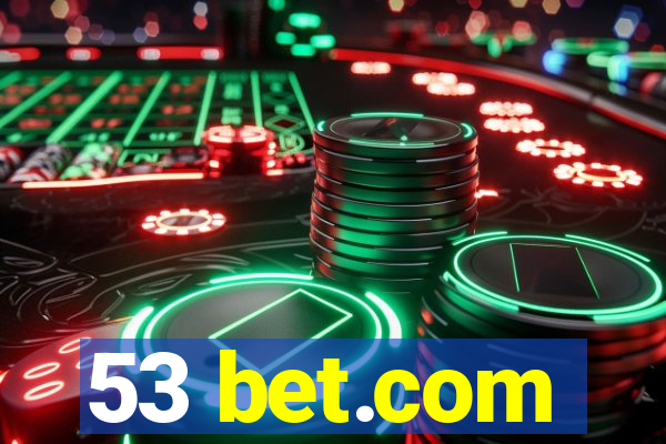 53 bet.com