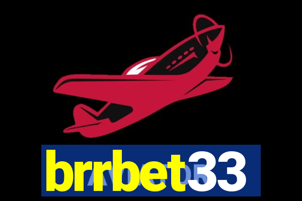 brrbet33