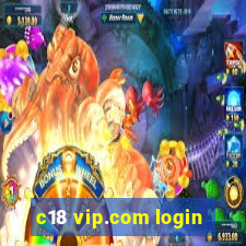 c18 vip.com login