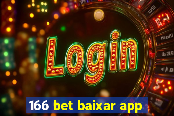 166 bet baixar app